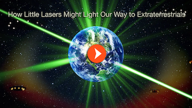 How Little Lasers Might Light Our Way to Extraterrestrials